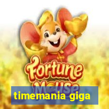 timemania giga